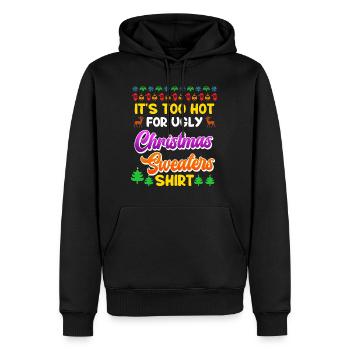 Zu heiß fr Ugly Christmas Sweaters Weihnachten - Männer Premium Bio Hoodie - Schwarz - Vorne - Nico (187cm)
