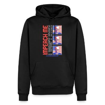 Joe Biden Shirt, Impeach Me President Joe Biden - Men’s Premium Organic Hoodie - black - Front - Nico (187cm)