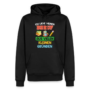 Kindergarten Ich liebe meinen Beruf Erzieherin - Männer Premium Bio Hoodie - Schwarz - Vorne - Nico (187cm)