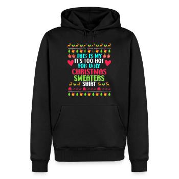 Mon pull de Noël trop chaud pour Ugly - Sweat à capuche Premium bio Homme - noir - Devant - Nico (187cm)