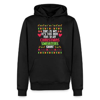 Mon pull de Noël trop chaud pour Ugly - Sweat à capuche Premium bio Homme - noir - Devant - Nico (187cm)