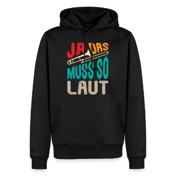 Musiker Trompeter Ja das muss so laut Posaune - Männer Premium Bio Hoodie - Schwarz - Vorne - Nico (187cm)
