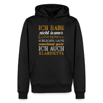 Nicht immer schlechte Laune ich spiele Klarinette - Männer Premium Bio Hoodie - Schwarz - Vorne - Nico (187cm)
