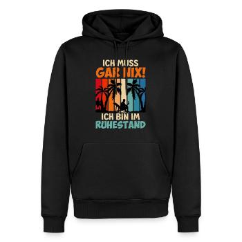 Ich muss gar nix ich bin im Ruhestand - Männer Premium Bio Hoodie - Schwarz - Vorne - Nico (187cm)
