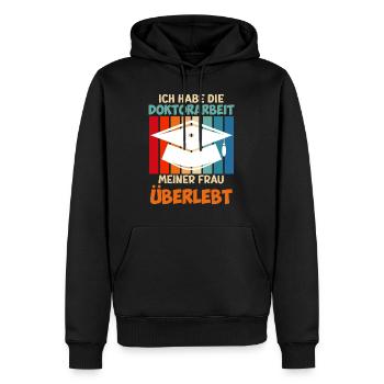 Doktorarbeit meiner Frau überlebt Doktortitel - Männer Premium Bio Hoodie - Schwarz - Vorne - Nico (187cm)