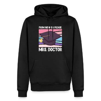Ab jetzt bitte Frau Doktor Abschluss Doktortitel - Männer Premium Bio Hoodie - Schwarz - Vorne - Nico (187cm)