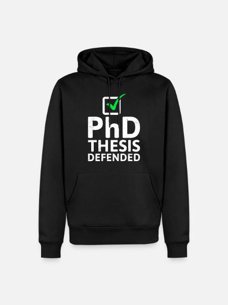 Dissertation verteidigt Doktor Ph.D Doktortitel - Männer Premium Bio Hoodie - Schwarz