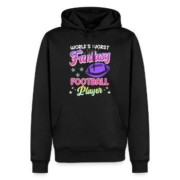 Schlechtester Fantasy Football Spieler - Männer Premium Bio Hoodie - Schwarz - Vorne - Nico (187cm)