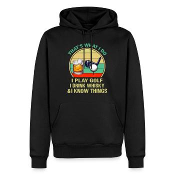 Das ist, was ich tue, ich spiele Golf, ich trinke Whisky und ist - Männer Premium Bio Hoodie - Schwarz - Vorne - Nico (187cm)