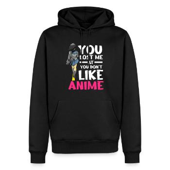 You Lost Me Anime, Manga Cosplay Otaku Gift Anime - Men’s Premium Organic Hoodie - black - Front - Nico (187cm)