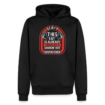 Dispatcher Shirt, Sorry This Guy Is Already Taken - Men’s Premium Organic Hoodie - black - Front - Nico (187cm)