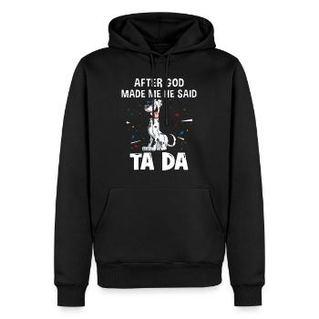 Deutsche Doggenhunde, nachdem Gott mich gemacht hatte, sagte er ta da - Männer Premium Bio Hoodie - Schwarz - Vorne - Nico (187cm)