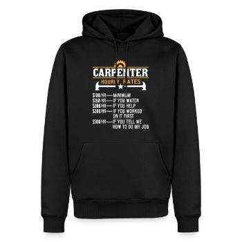 Tischler Stundensatz - Funny Carpentry Woodworkin - Männer Premium Bio Hoodie - Schwarz - Vorne - Nico (187cm)