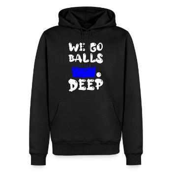 Beer Pong we go balls deep Bälle Bier Pong - Männer Premium Bio Hoodie - Schwarz - Vorne - Nico (187cm)