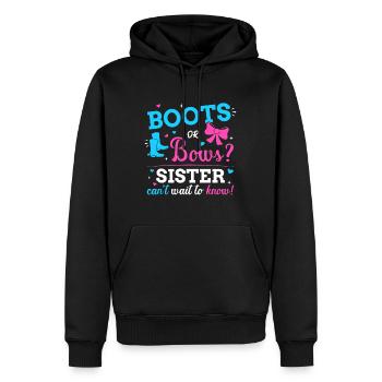 Gender reveal boots or bows sister matching baby p - Men’s Premium Organic Hoodie - black - Front - Nico (187cm)