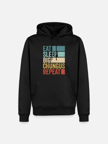 Retro Eat Sleep Big Chungus Repeat Funny Big Chung - Men’s Premium Organic Hoodie - black