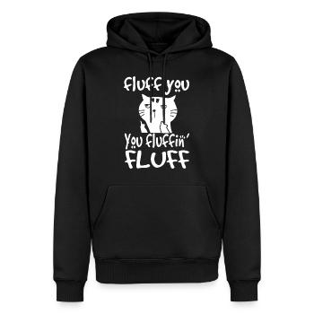 Fluff You You Fluffin' Fluff Funny Flip Off Cat Gi - Sweat à capuche Premium bio Homme - noir - Devant - Nico (187cm)