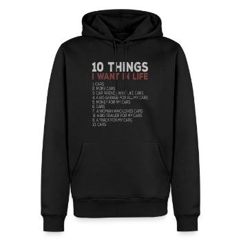 10 Dinge, die ich in meinem Leben will Autos Mehr Autos car10 w - Männer Premium Bio Hoodie - Schwarz - Vorne - Nico (187cm)