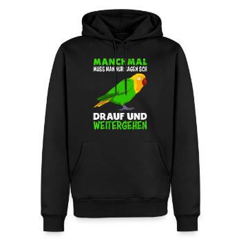 Lovebirds Manchmal muss man nur sagen ... drauf - Männer Premium Bio Hoodie - Schwarz - Vorne - Nico (187cm)