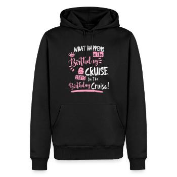 Neuheit My Birthday Cruise Lustige Kreuzfahrt, für Frauen - Männer Premium Bio Hoodie - Schwarz - Vorne - Nico (187cm)