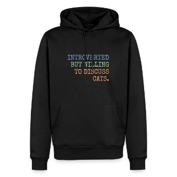 Introverted But Willing To Discuss Cats Gift - Men’s Premium Organic Hoodie - black - Front - Nico (187cm)
