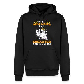 Kakadu Vogel I´m not Screaming I´m a Cockatoo - Männer Premium Bio Hoodie - Schwarz - Vorne - Nico (187cm)