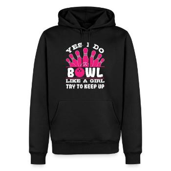 Bowlingspieler I do Bowl like a Girl Bowling Damen - Männer Premium Bio Hoodie - Schwarz - Vorne - Nico (187cm)