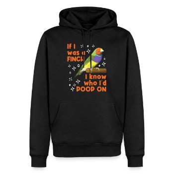 Pinsons Si j’étais un pinson, je sais sur qui je ferais caca - Sweat à capuche Premium bio Homme - noir - Devant - Nico (187cm)