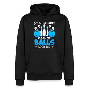 Bowling lustig Does this Shirt make my Balls Big - Männer Premium Bio Hoodie - Schwarz - Vorne - Nico (187cm)