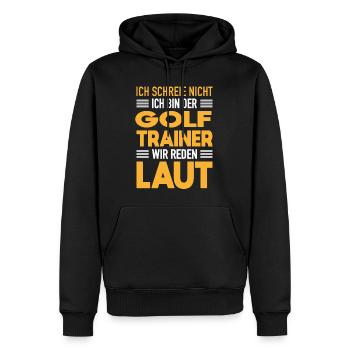 Golf Trainer Werden Laut Golf Coach Geschenk - Männer Premium Bio Hoodie - Schwarz - Vorne - Nico (187cm)