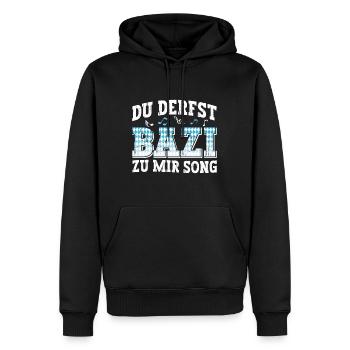 Boarisch Du Derfst Bazi zu mia Song Bayern Shirt - Männer Premium Bio Hoodie - Schwarz - Vorne - Nico (187cm)