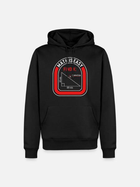 Math shirt, wiskunde is gemakkelijk vind x hier is het tee, - Herre Premium økologisk hoodie - sort