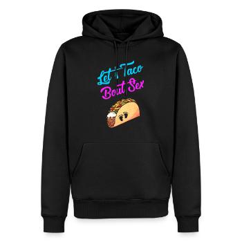 Mom Dad Let's Taco Bout Sex Funny Gender Reveal - Men’s Premium Organic Hoodie - black - Front - Nico (187cm)