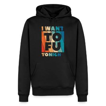 I Want Tofu Tonight Vegan Vegetarian Animal Lovers - Men’s Premium Organic Hoodie - black - Front - Nico (187cm)