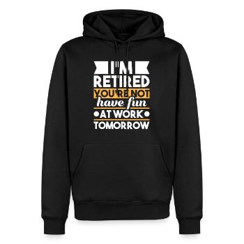Je suis à la retraite Tu ne t’amuses pas au travail - Sweat à capuche Premium bio Homme - noir - Devant - Nico (187cm)