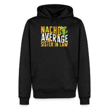 Cinco De Mayo Hemd, Nacho Durchschnittliche Schwägerin - Männer Premium Bio Hoodie - Schwarz - Vorne - Nico (187cm)