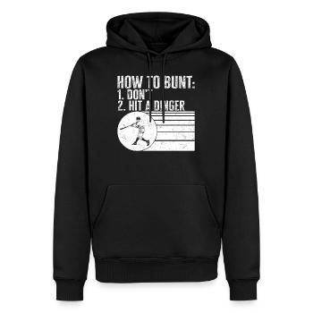 Baseball Shirt, How To Bunt 1 Don't Hit A Dinger - Men’s Premium Organic Hoodie - black - Front - Nico (187cm)