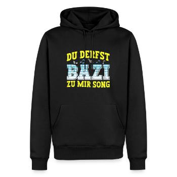 Boarisch Du Derfst Bazi zu mia Song Bayern Shirt - Männer Premium Bio Hoodie - Schwarz - Vorne - Nico (187cm)