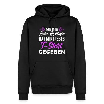 Lieblingskollege hat mir dieses Shirt Gegeben - Männer Premium Bio Hoodie - Schwarz - Vorne - Nico (187cm)