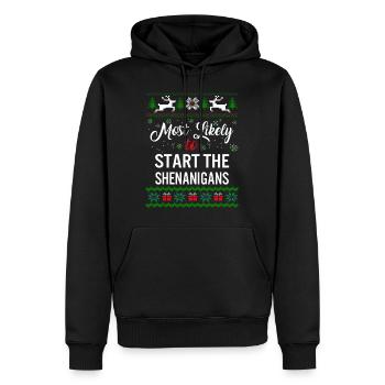 Most Likely To Start The Shenanigans Shirt, - Men’s Premium Organic Hoodie - black - Front - Nico (187cm)