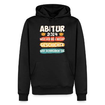 Abitur 2024 Abi Geschichte Wir Schreiben Sie - Männer Premium Bio Hoodie - Schwarz - Vorne - Nico (187cm)