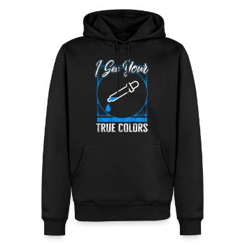 Vision Shirt, I See Your True Colors Tee, - Men’s Premium Organic Hoodie - black - Front - Nico (187cm)