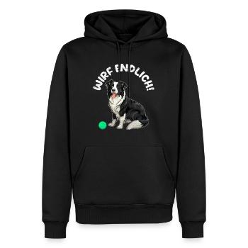 Border Collie Besitzer WIRF ENDLICH! Lustiges - Männer Premium Bio Hoodie - Schwarz - Vorne - Nico (187cm)