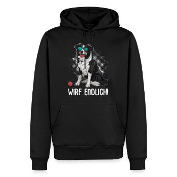 Border Collie Besitzer WIRF ENDLICH! Lustiges - Männer Premium Bio Hoodie - Schwarz - Vorne - Nico (187cm)