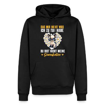 Siamkatze SAG MIR NICHT WAS ICH ZU TUN HABE Lustig - Männer Premium Bio Hoodie - Schwarz - Vorne - Nico (187cm)