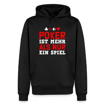 POKER IST MEHR ALS NUR EIN SPIEL Pokerspieler - Männer Premium Bio Hoodie - Schwarz - Vorne - Nico (187cm)