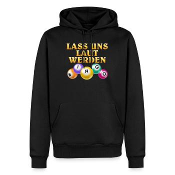 Bingospieler LASS UNS LAUT WERDEN BINGO Lustiges - Männer Premium Bio Hoodie - Schwarz - Vorne - Nico (187cm)