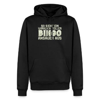 Bingospieler SO SIEHT EIN RICHTIG TOLLER BINGO - Männer Premium Bio Hoodie - Schwarz - Vorne - Nico (187cm)