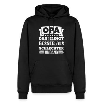 OPA DAS KLINGT BESSER ALS SCHLECHTER UMGANG - Männer Premium Bio Hoodie - Schwarz - Vorne - Nico (187cm)