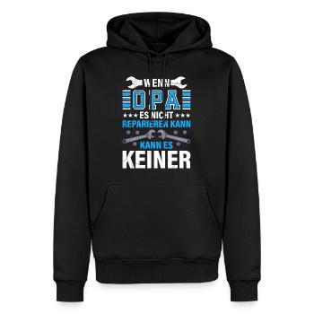 Opi WENN OPA ES NICHT REPARIEREN KANN KANNS KEINER - Männer Premium Bio Hoodie - Schwarz - Vorne - Nico (187cm)